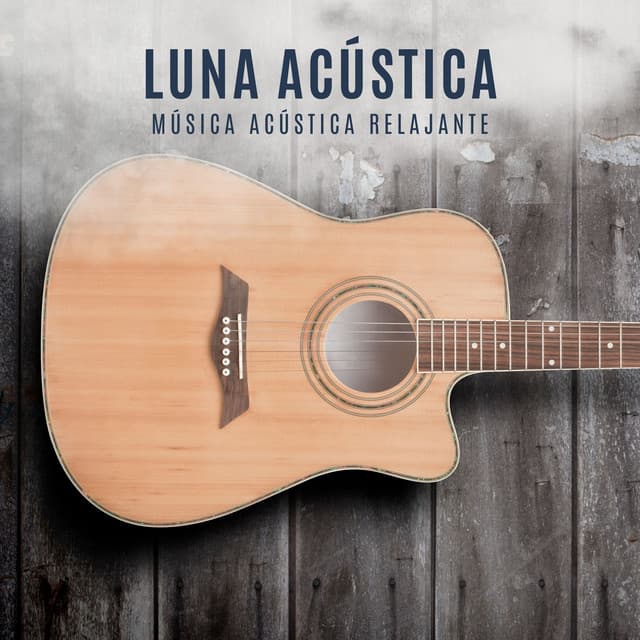 Música Acústica Relajante