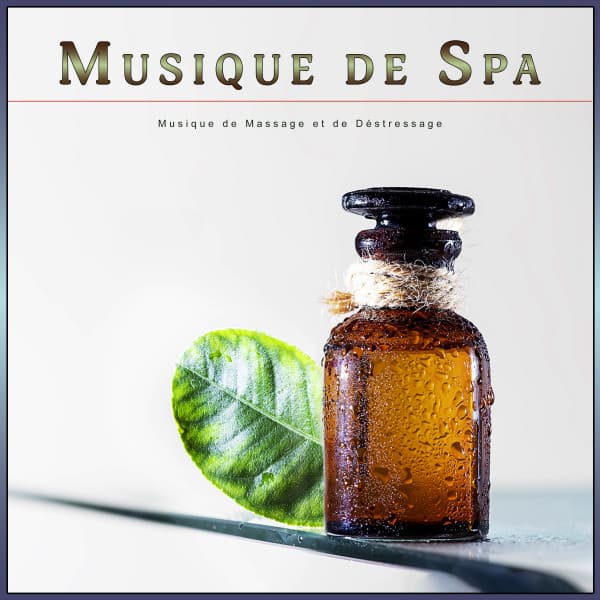 Musique de Spa Relaxante