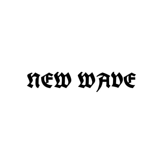 New Wave