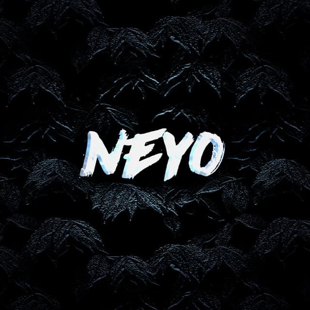 neyoooo
