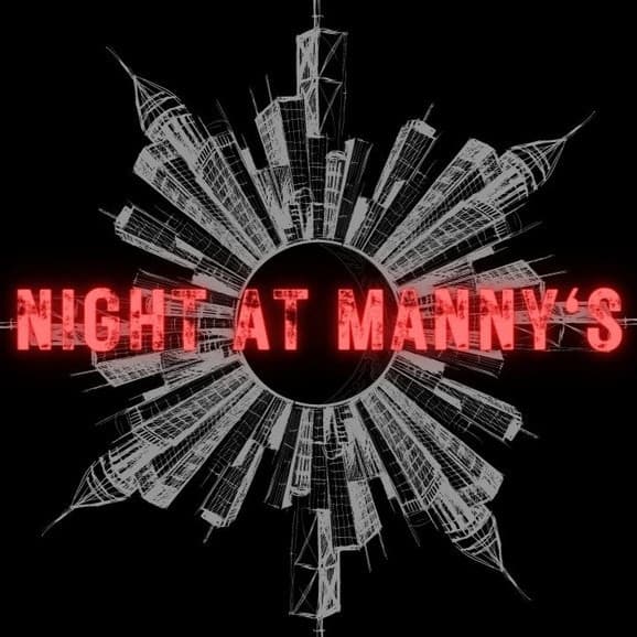 Night at Manny's