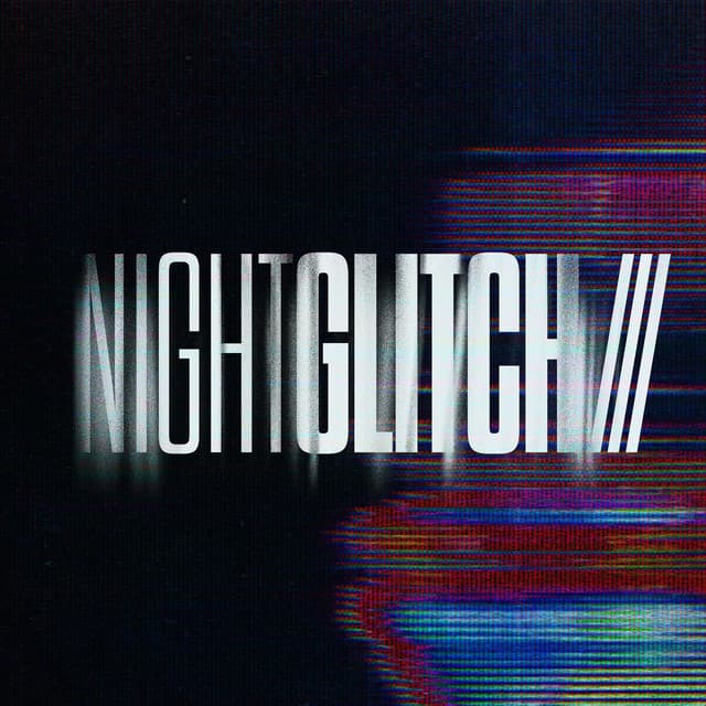 night glitch