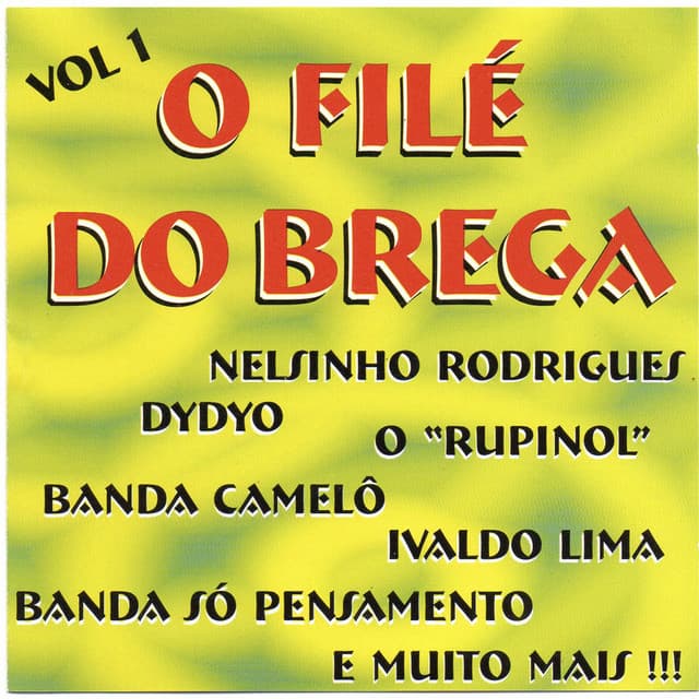 O Filé Do Brega