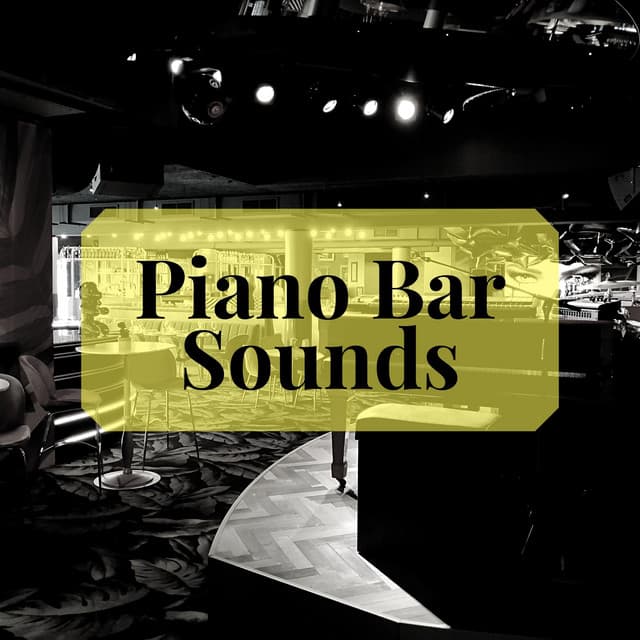 Piano Bar Sounds