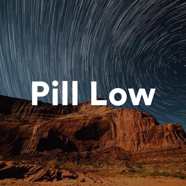 Pill Low