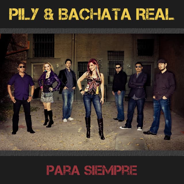 Pily & Bachata Real