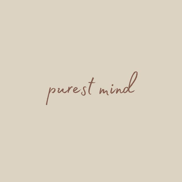 Purest Mind
