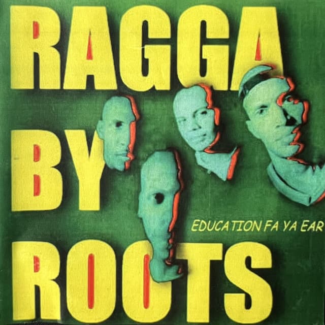 Ragga by Roots