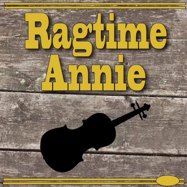 Ragtime Annie Fiddle Band