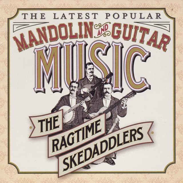 Ragtime Skedaddlers