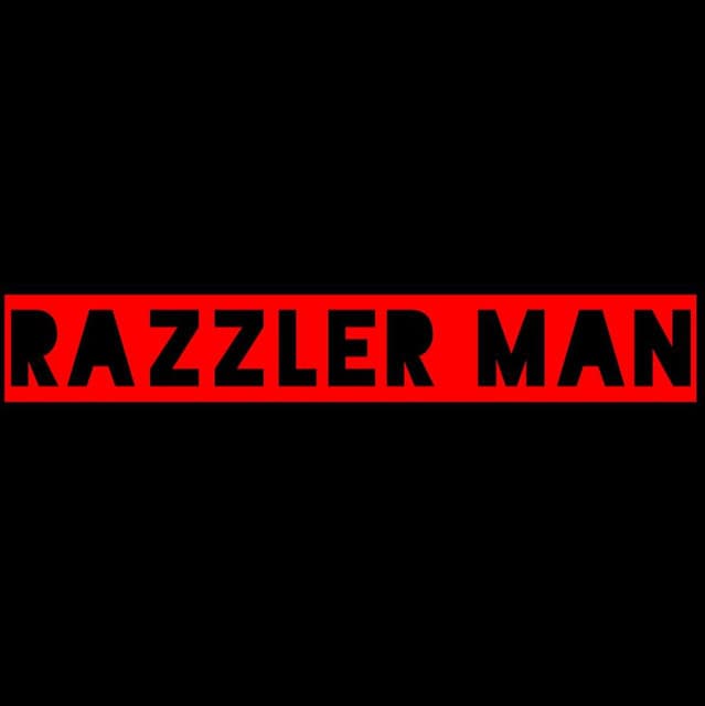 Razzler Man