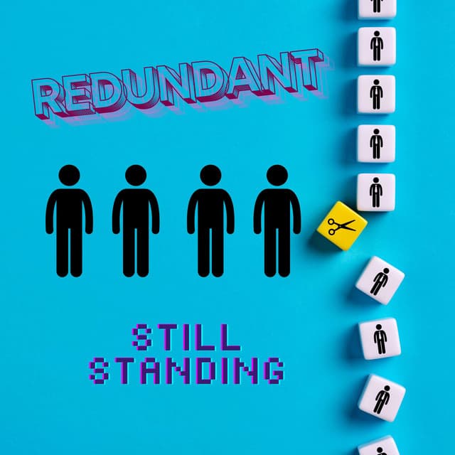 Redundant