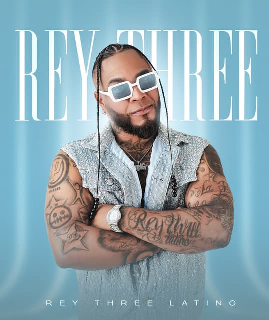 Rey Three Latino