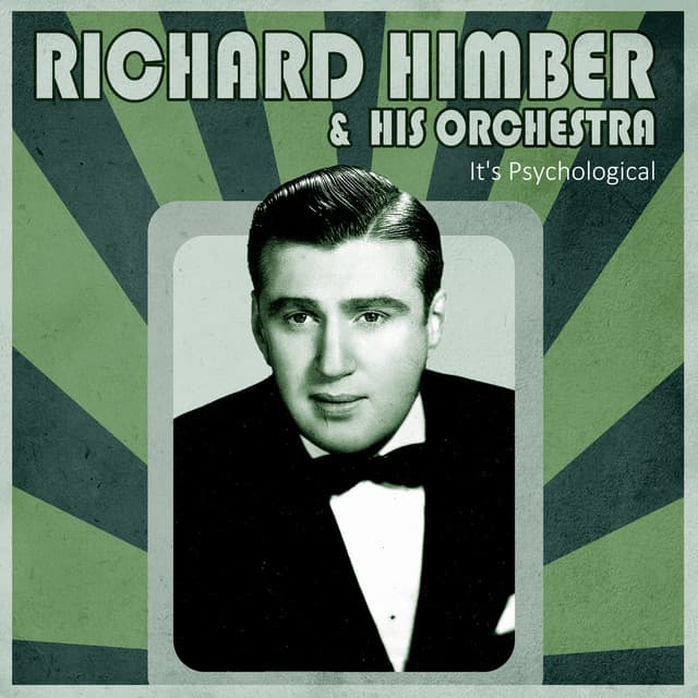 Richard Himber and his Orchestra
