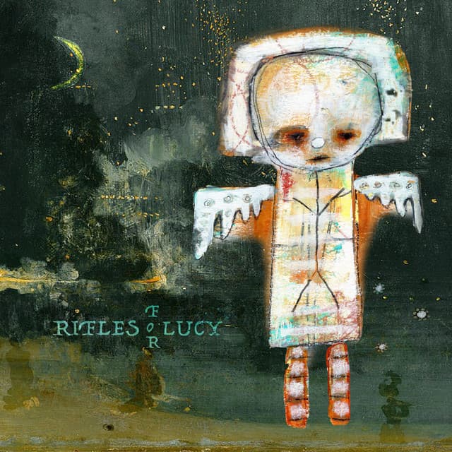 Rifles For Lucy