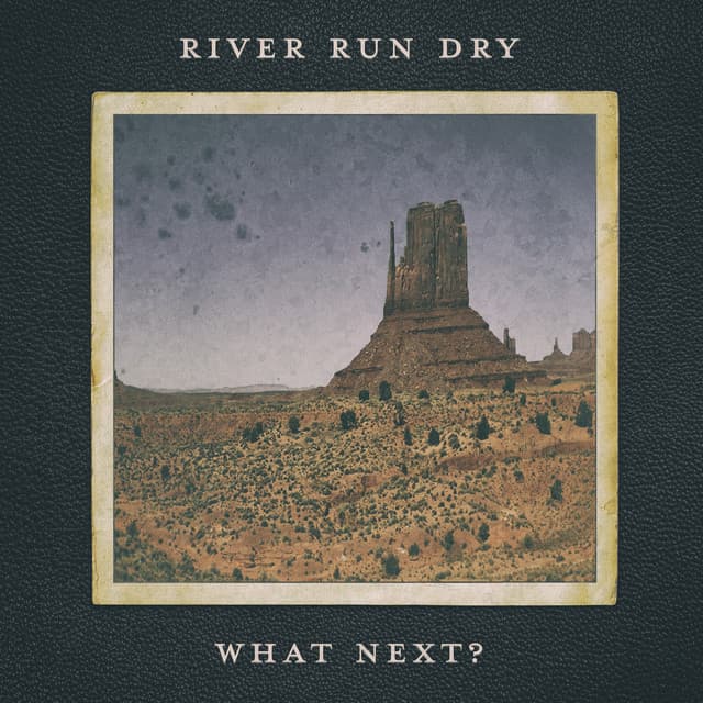 River Run Dry