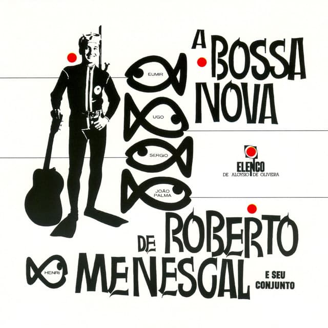 Roberto Menescal E Seu Conjunto