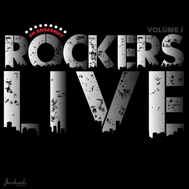 Rockers On Broadway