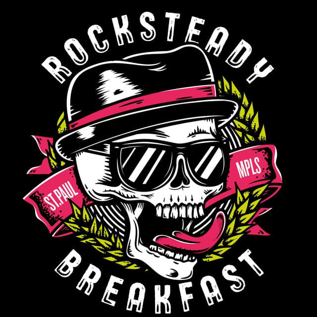 Rocksteady Breakfast