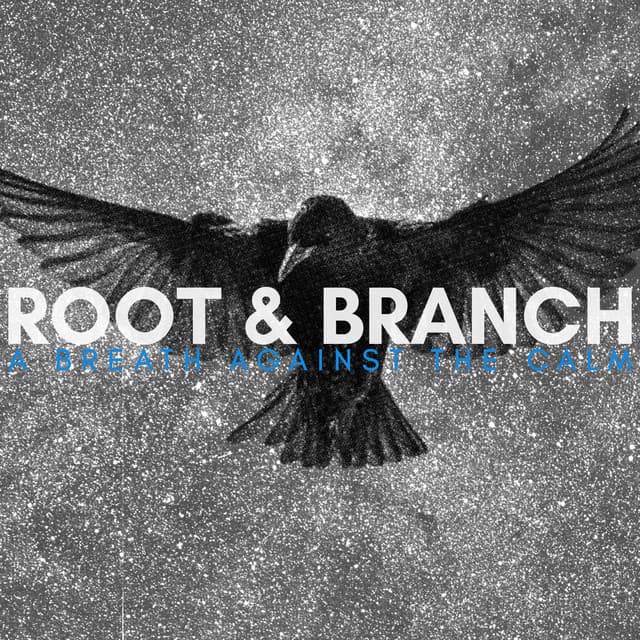Root & Branch