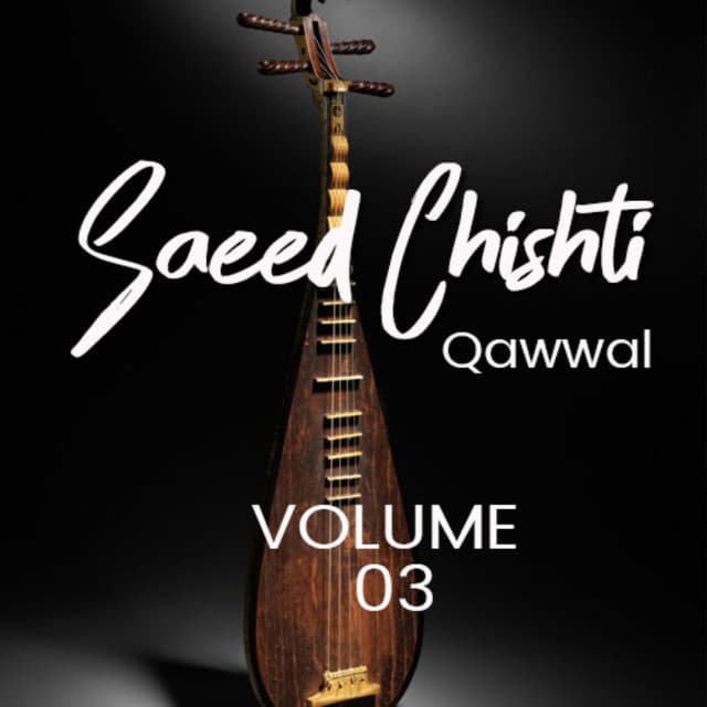 Saeed Chishti Qawwal