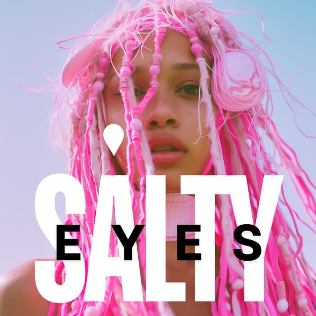 Salty Eyes