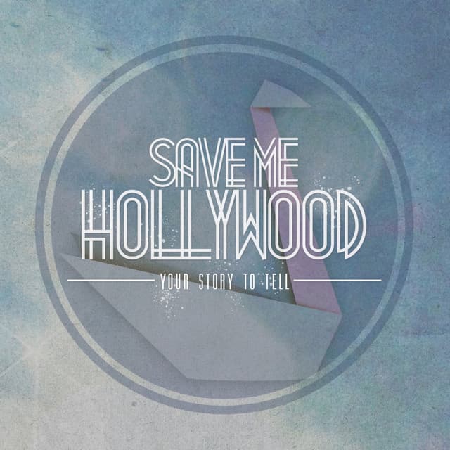 Save Me Hollywood
