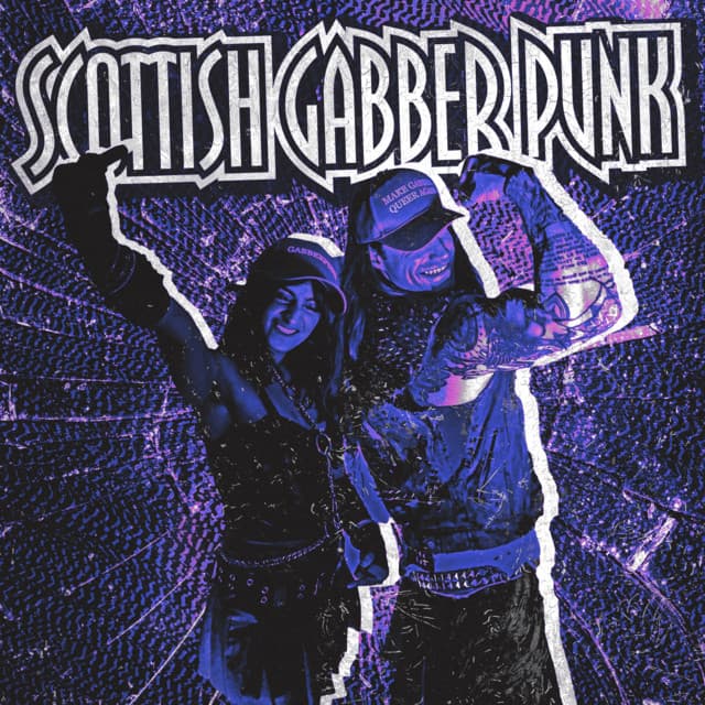 Scottish Gabber Punk