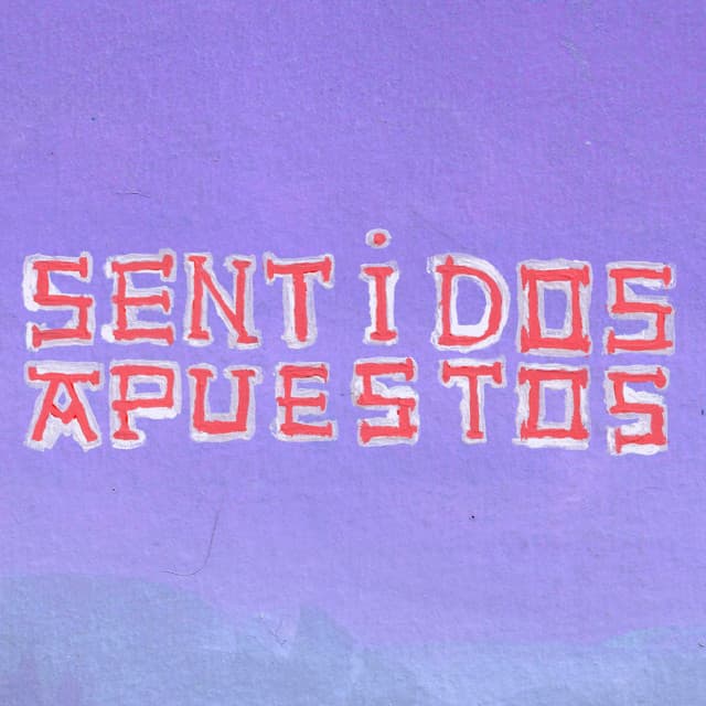 Sentidos Apuestos