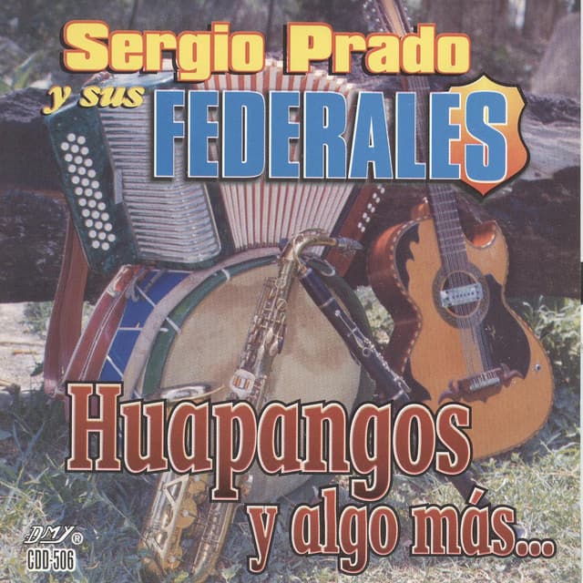 Sergio Prado y Sus Federales