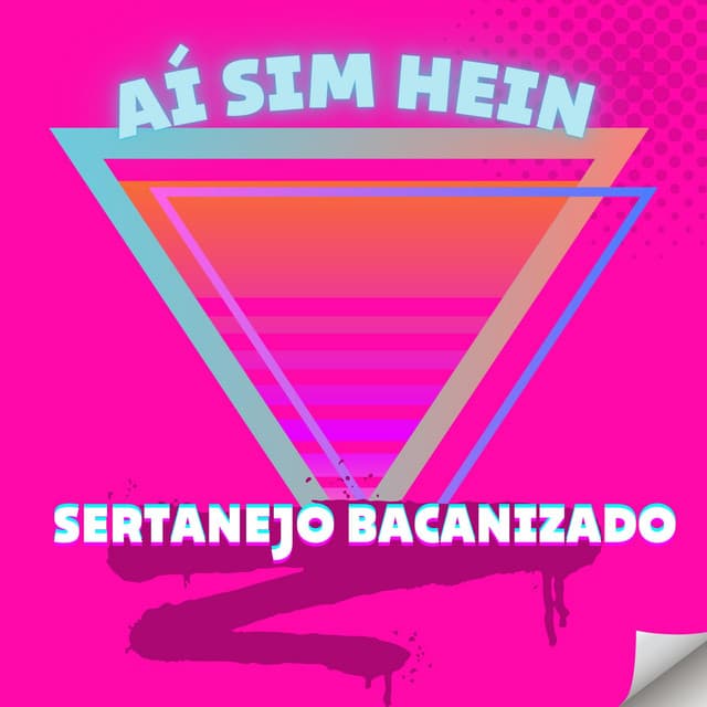 Sertanejo Bacanizado