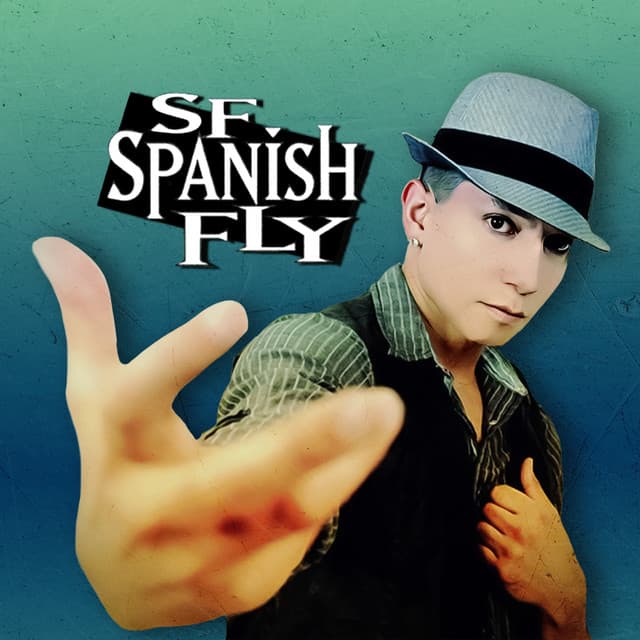 Sf Spanish Fly