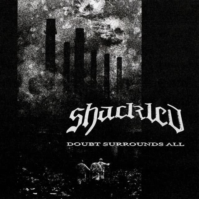 Shackled