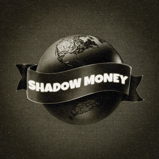 Shadow Money