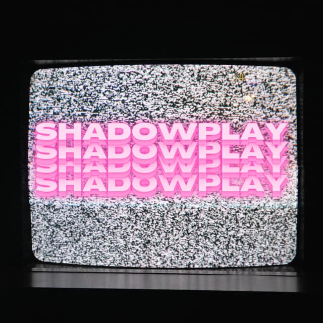 Shadowplay Py