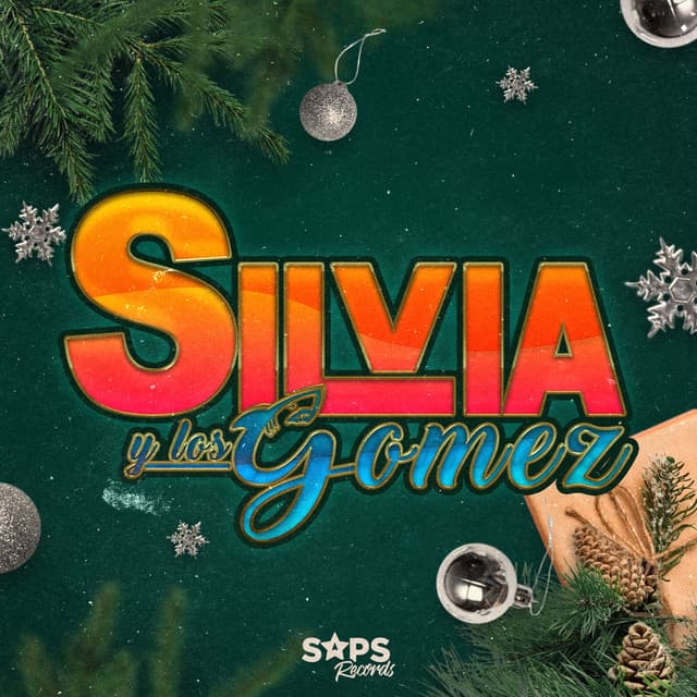 Silvia Y Los Gomez