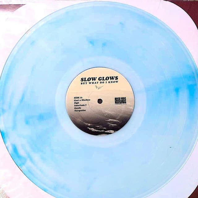 Slow Glows