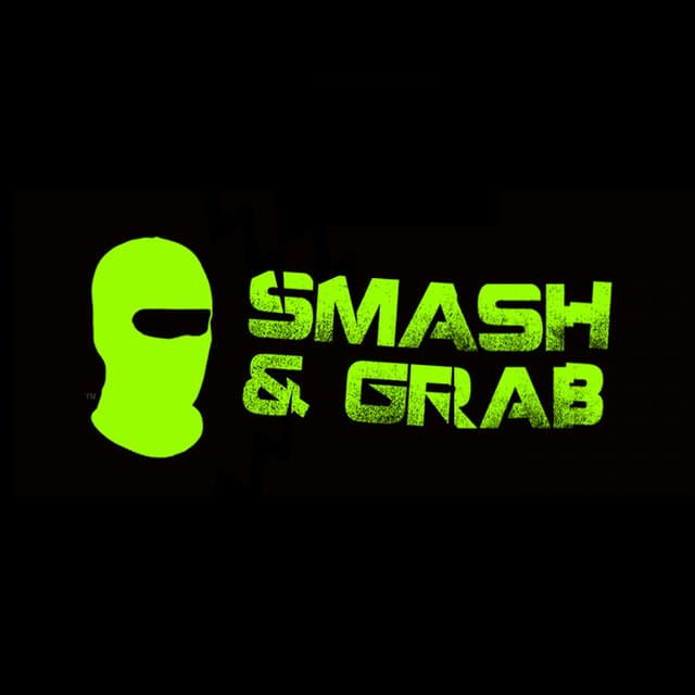 Smash & Grab