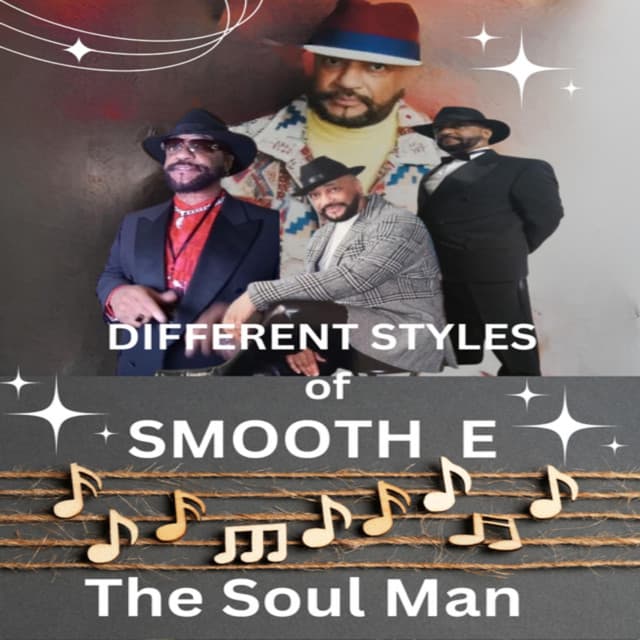 Smooth-E The Soul man