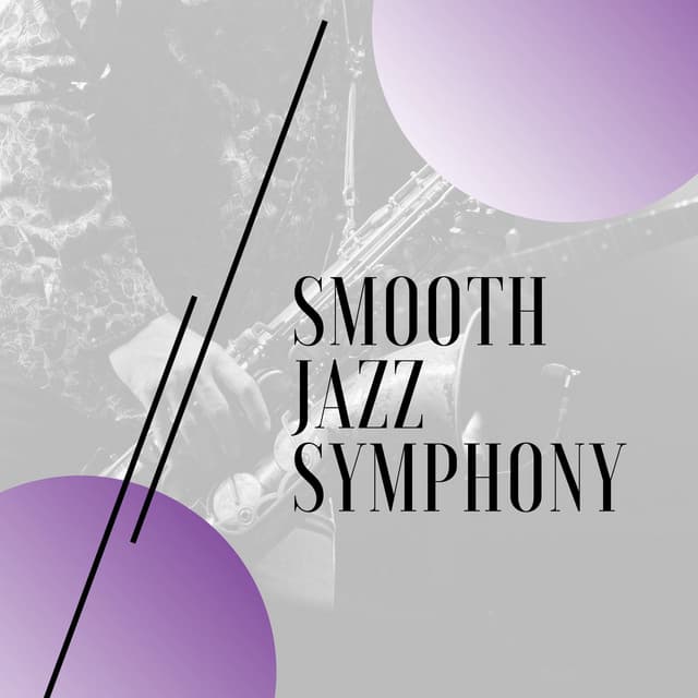 Smooth Jazz Symphony