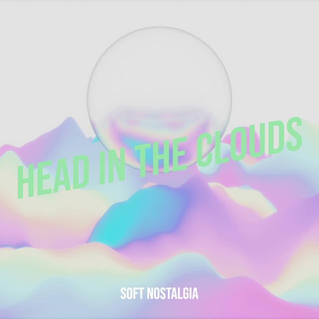 Soft Nostalgia
