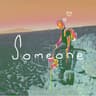 Someone