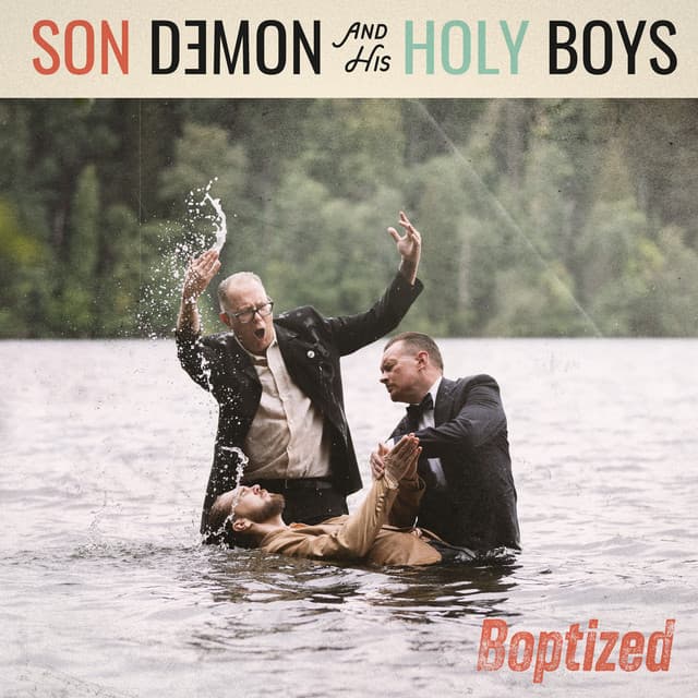 Son Demon & His Holy Boys