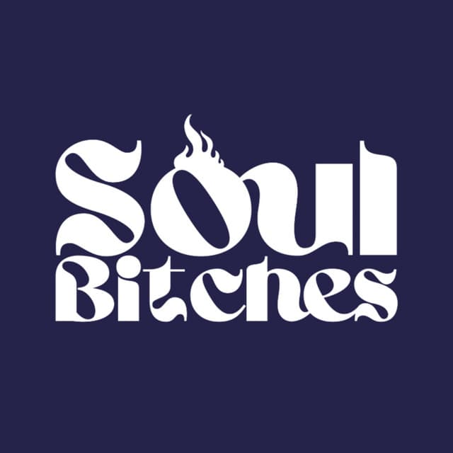 Soul Bitches