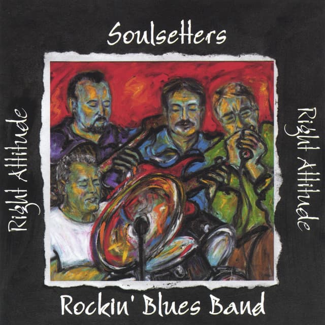 Soulsetters Rockin' Blues Band, The