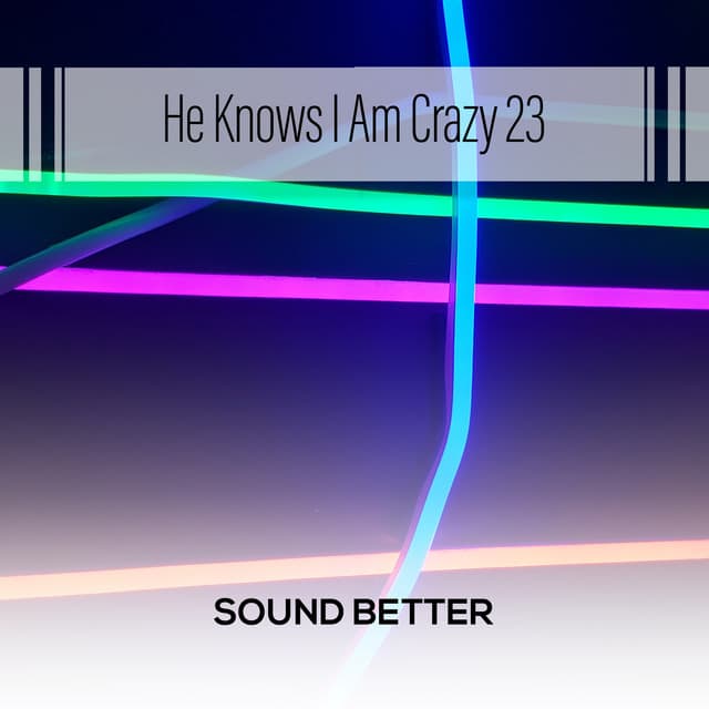 Sound Better