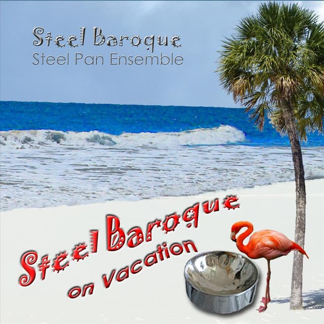 Steel Baroque ~ Steel Pan Ensemble