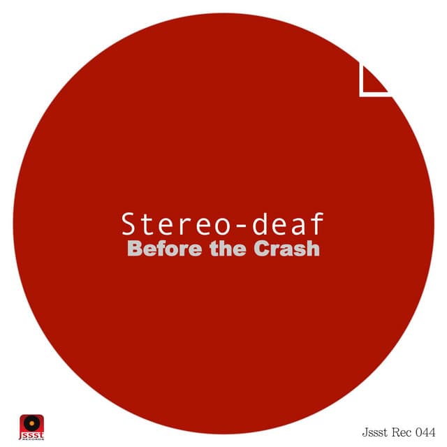 Stereo-deaf