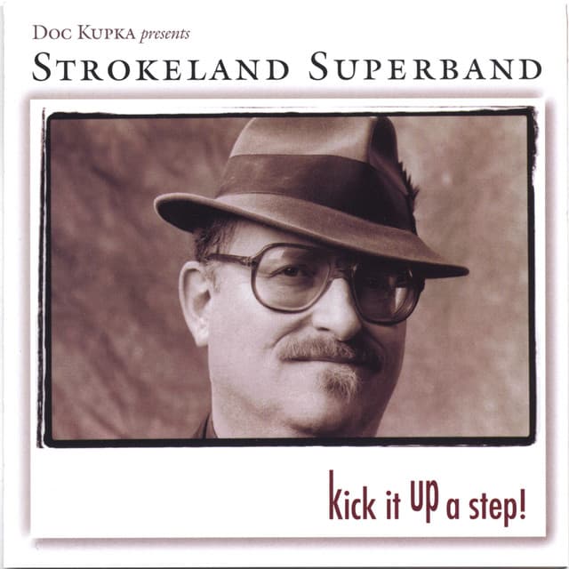 Strokeland Superband