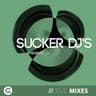 Sucker DJs